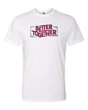 Load image into Gallery viewer, Youth Better Together Shirt
